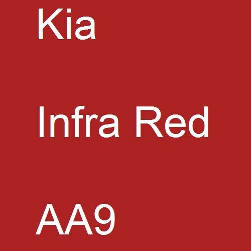 Kia, Infra Red, AA9.